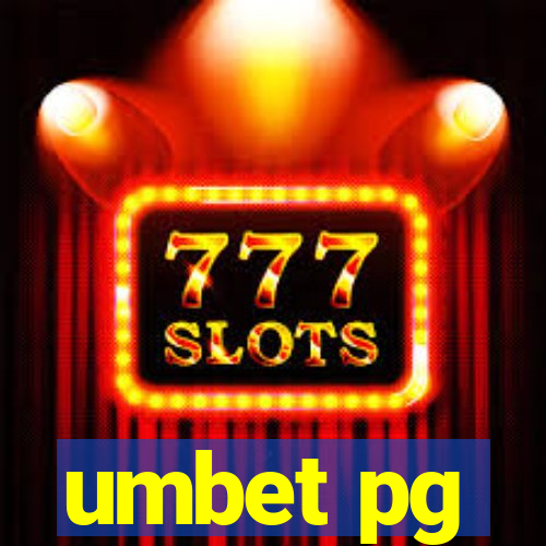 umbet pg